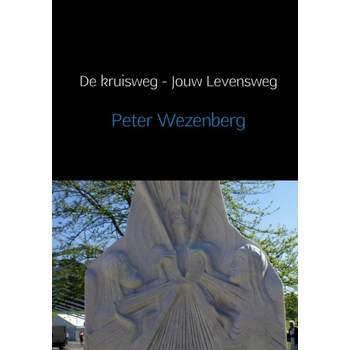 De kruisweg, jouw levensweg (Hardback) bij Singel 344