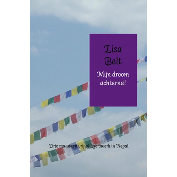 Mijn droom achterna! (Paperback) bij Singel 344
