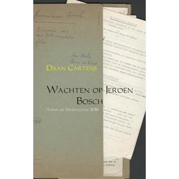 Wachten op Jeroen Bosch (Paperback) bij Singel 344