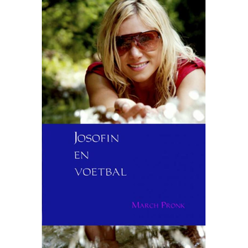 Josofin en voetbal (Paperback) bij Singel 344