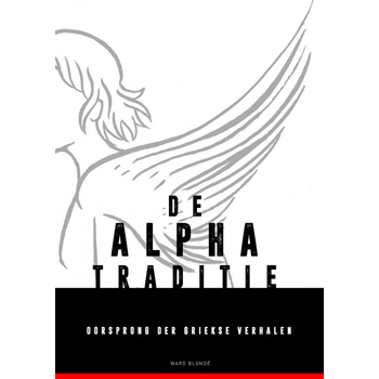 De Alpha-traditie (Paperback) bij Singel 344