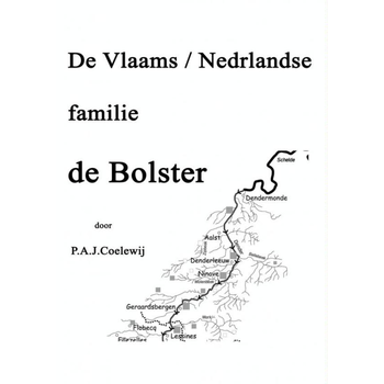 De Vlaams/Nederlandse familie De Bolster (Paperback) bij Singel 344