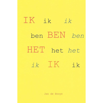 Ik ben het ik (Hardback) bij Singel 344