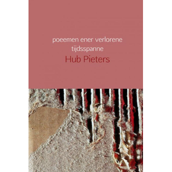 Poeemen ener verlorene tijdsspanne (Hardback) bij Singel 344