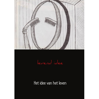 Het idee van het leven (Paperback) bij Singel 344