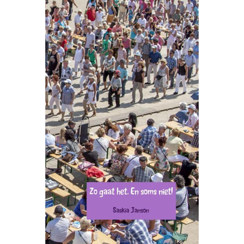 Zo gaat het. En soms niet! (Paperback) bij Singel 344