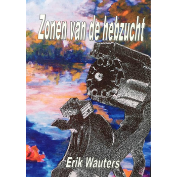 Zonen van de hebzucht (Paperback) bij Singel 344