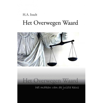 Het overwegen waard (Paperback) bij Singel 344