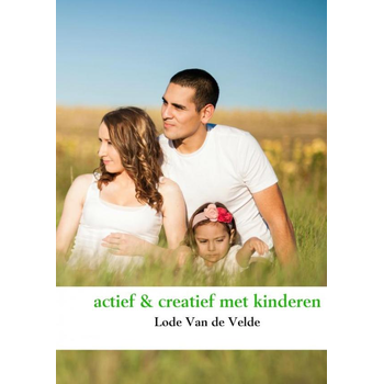 Actief & creatief met kinderen (Paperback) bij Singel 344