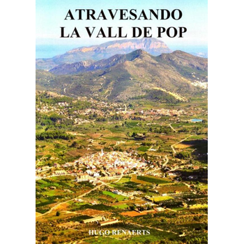 Atravesando la vall de pop (Paperback) van Hugo Renaerts