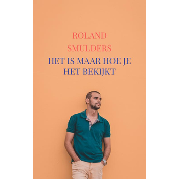 Het is maar hoe je het bekijkt (Paperback) bij Singel 344