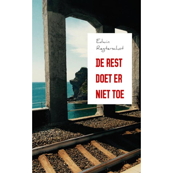 De rest doet er niet toe (Paperback) bij Singel 344