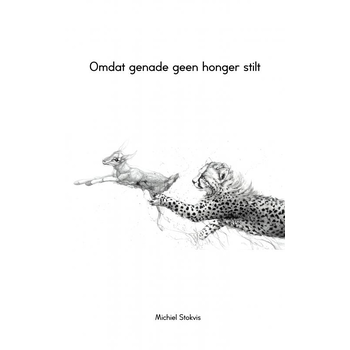 Omdat genade geen honger stilt (Paperback) bij Singel 344
