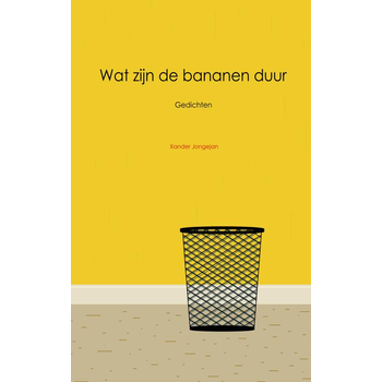 Wat zijn de bananen duur (Paperback) bij Singel 344