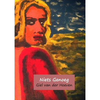 Niets Genoeg (Paperback) bij Singel 344