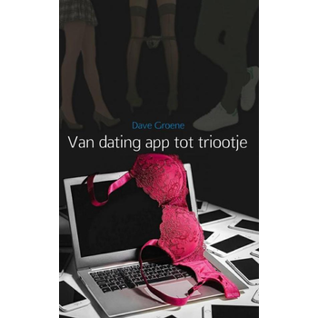 Van dating app tot triootje (Paperback) bij Singel 344