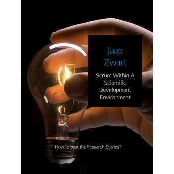 Scrum within a scientific development environment (Hardback) bij Singel 344