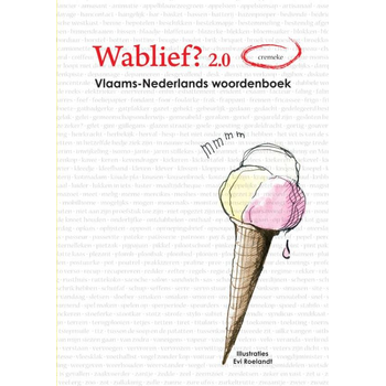 Wablief? 2.0 (Paperback) bij Singel 344