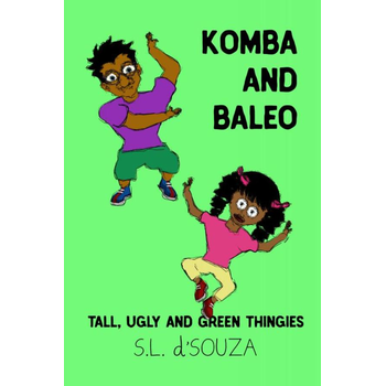 Komba and Baleo: Tall, Ugly and Green Thingies (Hardback) bij Singel 344