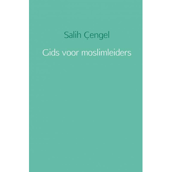 Gids voor moslimleiders (Paperback) bij Singel 344