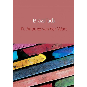 Brazaliada (Paperback) bij Singel 344