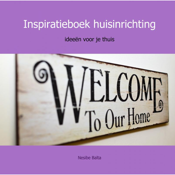 Inspiratieboek huisinrichting (Hardback) bij Singel 344