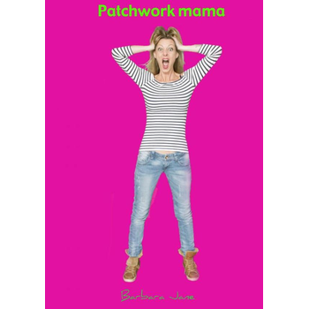 Patchwork mama (Paperback) bij Singel 344