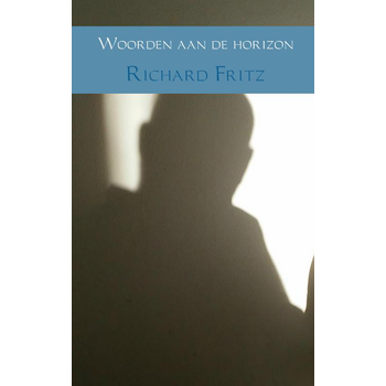 Woorden aan de horizon (Paperback) bij Singel 344