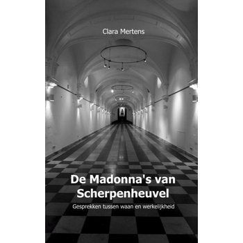 De Madonna's van Scherpenheuvel (Paperback) bij Singel 344
