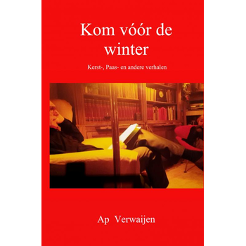 Kom vóór de winter (Paperback) bij Singel 344