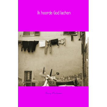 Ik hoorde God lachen (Paperback) bij Singel 344