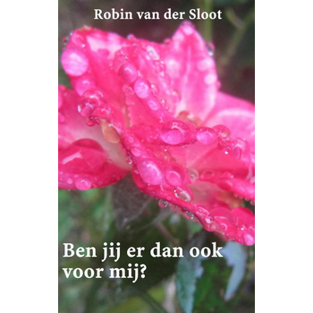 Ben jij er dan ook voor mij? (Paperback) bij Singel 344