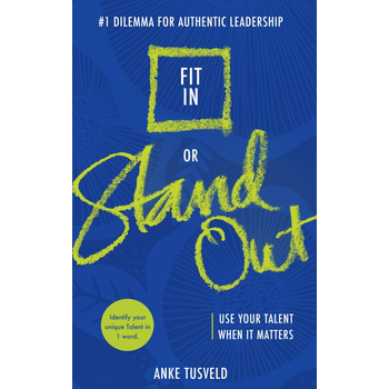 Fit in or Stand out (Paperback) van Anke Tusveld