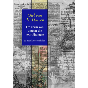 De vorm van dingen die voorbijgingen (Paperback) bij Singel 344