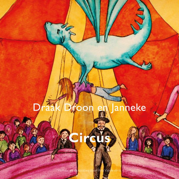 Draak Droon en Janneke, circus (Paperback) bij Singel 344