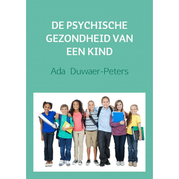 De psychische gezondheid van een kind (Paperback) bij Singel 344