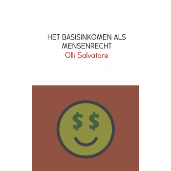 HET BASISINKOMEN ALS MENSENRECHT (Paperback) bij Singel 344