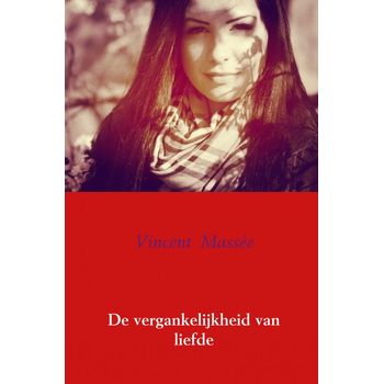 De vergankelijkheid van liefde (Paperback) bij Singel 344