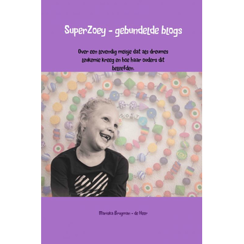 SuperZoey - gebundelde blogs (Paperback) bij Singel 344