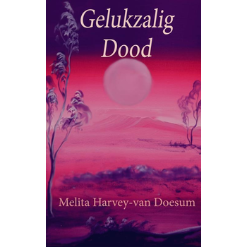 Gelukzalig Dood (Paperback) bij Singel 344