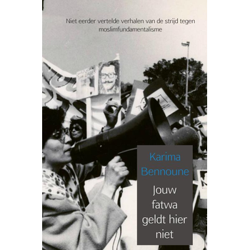 Jouw fatwa geldt hier niet (Paperback) bij Singel 344