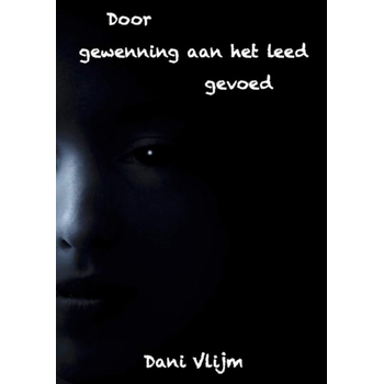 Door gewenning aan het leed gevoed (Paperback) bij Singel 344