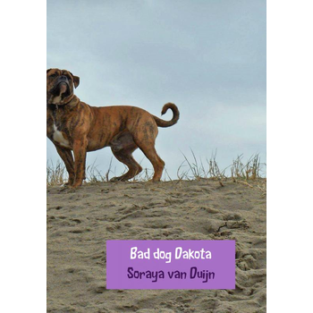 Bad dog Dakota (Hardback) bij Singel 344