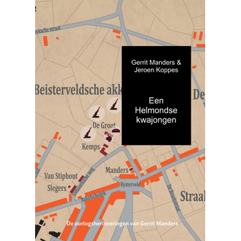 Een Helmondse kwajongen (Paperback) bij Singel 344