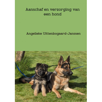 Aanschaf en verzorging van een hond (Paperback) bij Singel 344