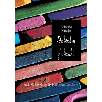 Je kind in z'n kracht (Paperback) bij Singel 344