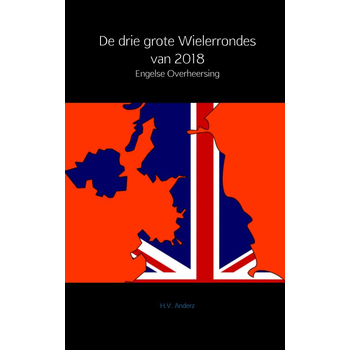 De drie grote Wielerrondes van 2018 (Paperback) bij Singel 344