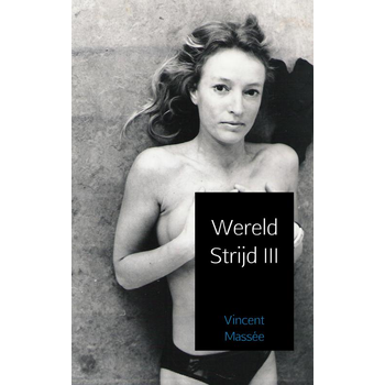 Wereld Strijd III (Paperback) bij Singel 344