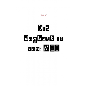 Dit dagboek is van: MEI (Paperback) bij Singel 344