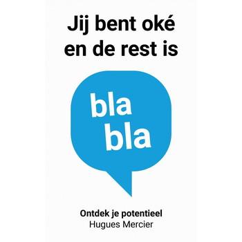 Jij bent oké en de rest is blabla (Paperback) bij Singel 344
